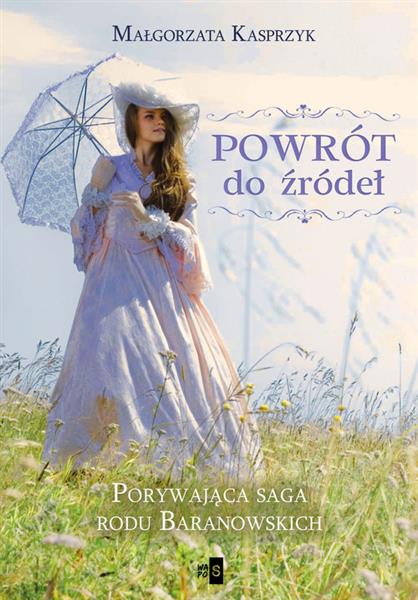 POWRÓT DO ŹRÓDEŁ