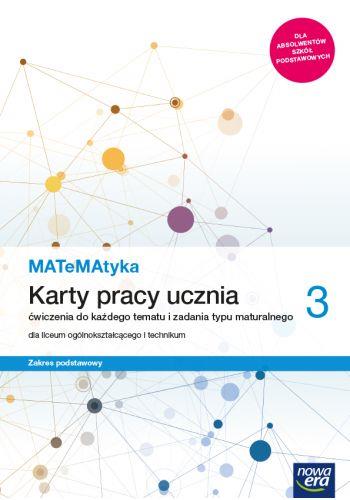 MATEMATYKA 3. KARTY PRACY UCZNIA. ZAKRES PODSTAWOW