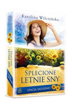 STACJA JAGODNO. TOM 10. SPLECIONE LETNIE SNY