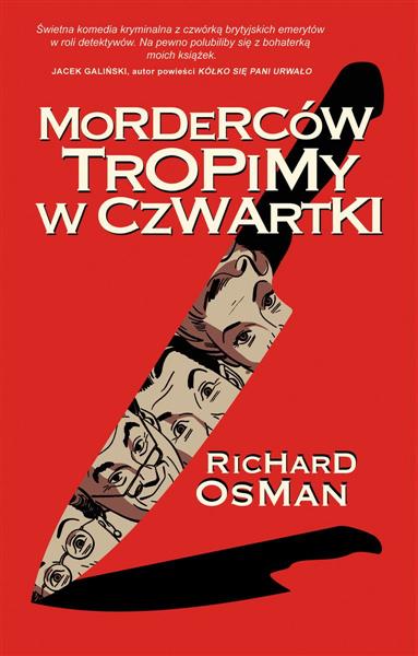 MORDERCÓW TROPIMY W CZWARTKI