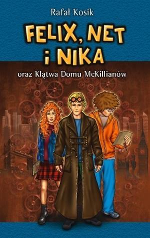 FELIX NET I NIKA ORAZ KLĄTWA DOMU MCKIL?