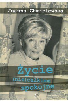 ŻYCIE NIECAŁKIEM SPOKOJNE