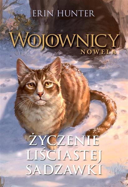 WOJOWNICY. NOWELA. TOM 2. ŻYCZENIE LIŚCIASTEJ