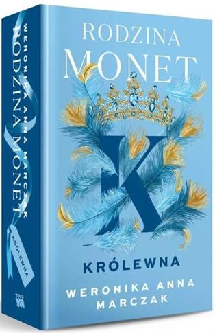 Rodzina Monet. Tom 1. Królewna (wydanie specjalne)