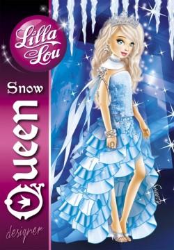 LILLA LOU. SNOW QUEEN