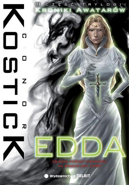 KRONIKI AWATARÓW. TOM 3. EDDA