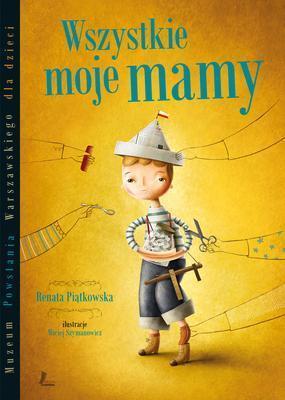 WSZYSTKIE MOJE MAMY WYD. 3