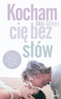 KOCHAM CIĘ BEZ SŁÓW THE FIELD PARTY TOM 1