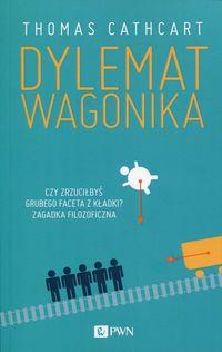 DYLEMAT WAGONIKA