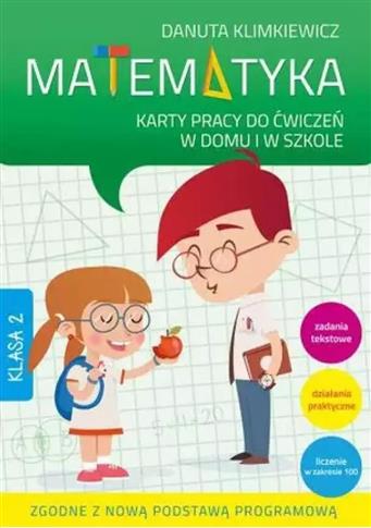 Matematyka kl.2 KP do ćw. w domu i w szkole Wyd.II