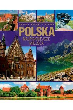 POLSKA NAJPIĘKNIEJSZE MIEJSCA