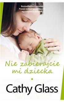 NIE ZABIERAJCIE MI DZIECKA