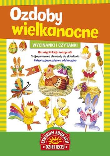 WYCINANKI I CZYTANKI OZDOBY WIELKANOCNE