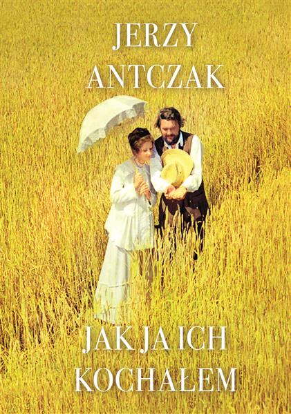 JAK JA ICH KOCHAŁEM