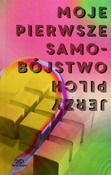 MOJE PIERWSZE SAMOBÓJSTWO