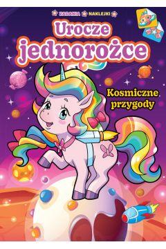 Urocze jednorożce. Kosmiczne przygody