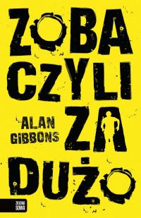 ZOBACZYLI ZA DUŻO
