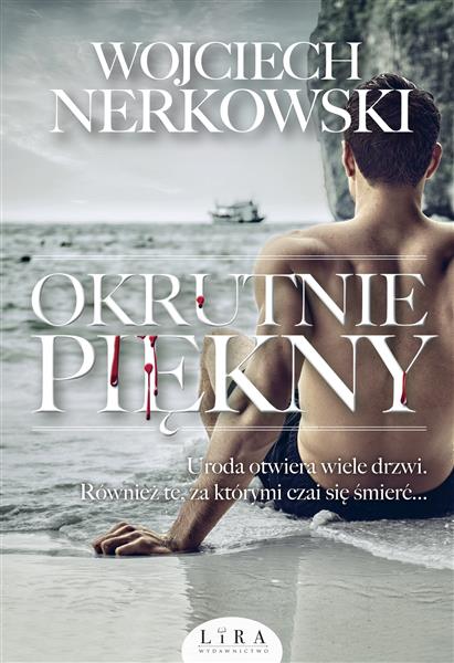 OKRUTNIE PIĘKNY