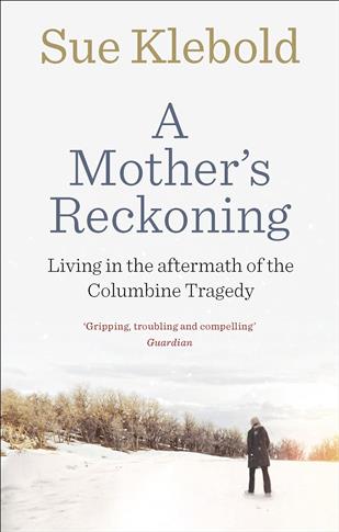 A Mother's Reckoning