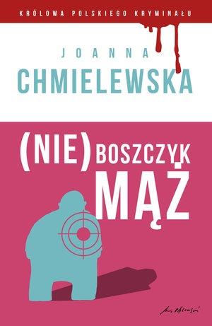 (NIE)BOSZCZYK MĄŻ. KOLEKCJA: KRÓLOWA POLSKIEGO
