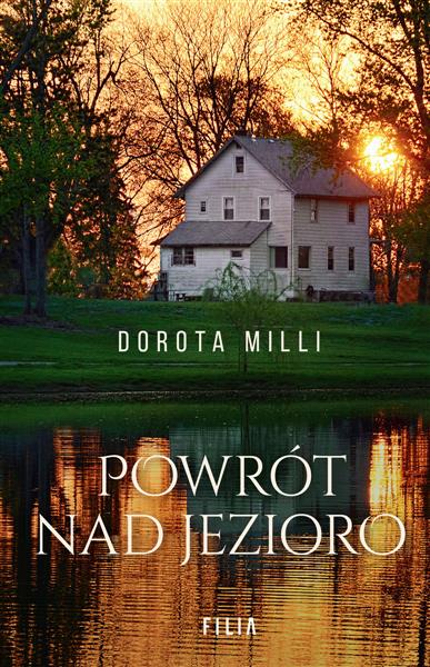 POWRÓT NAD JEZIORO