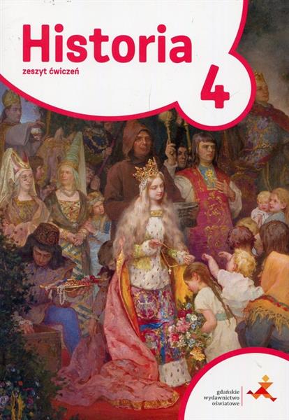 PODRÓŻE W CZASIE. HISTORIA 4. ZESZYT ĆWICZEŃ