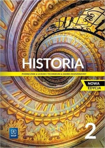 Historia 2. Podręcznik. Liceum i technikum. Zakres