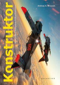 KONSTRUKTOR. 26 ROZMÓW Z A. FRYDRYCHOWICZEM