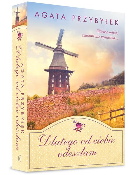 DLATEGO OD CIEBIE ODESZŁAM