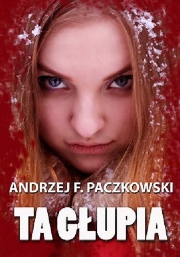 Ta głupia