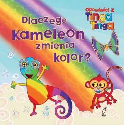 DLACZEGO KAMELEON ZMIENIA KOLOR? TINGA TW WILGA
