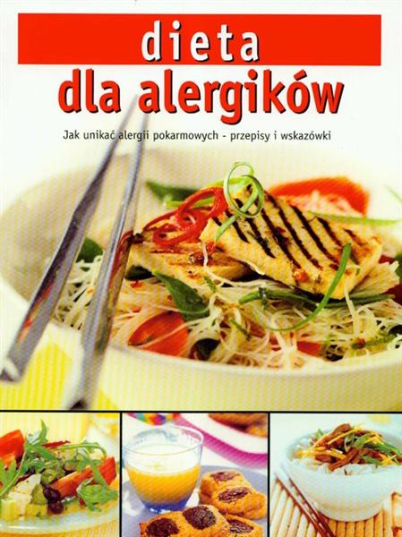 DIETA DLA ALERGIKÓW. JAK UNIKAĆ ALERGII POKARMOWYC