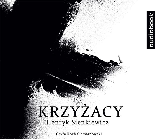 KRZYŻACY. AUDIOBOOK