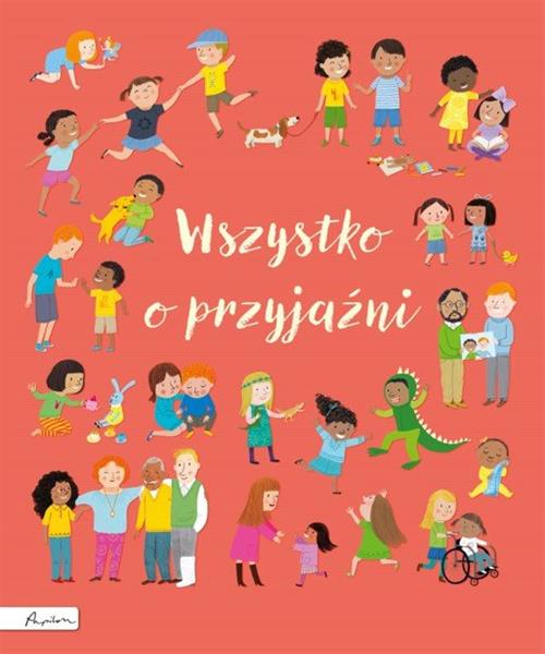 WSZYSTKO O PRZYJAŹNI