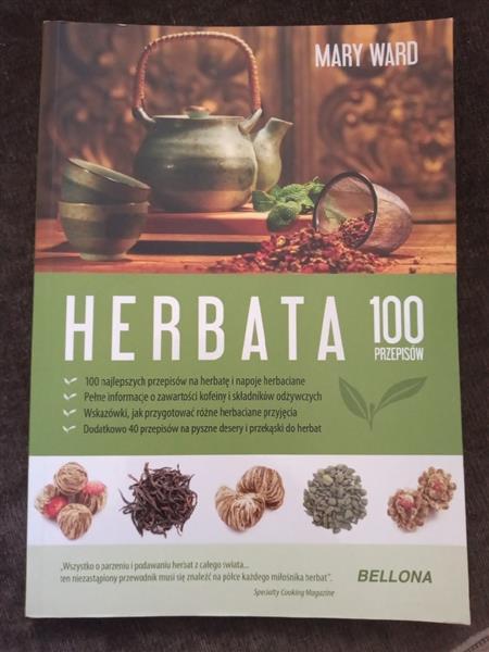 HERBATA. 100 PRZEPISÓW