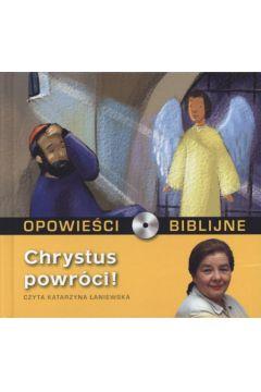 AUDIOBOOK OPOWIEŚCI BIBLIJNE.CHRYSTUS POWRÓCIŁ