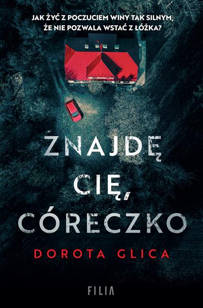 MROCZNA STRONA. ZNAJDĘ CIĘ, CÓRECZKO