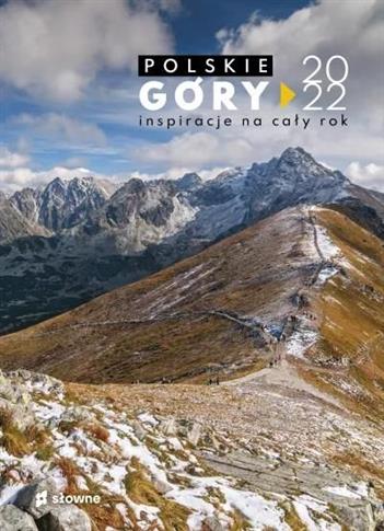 Polskie góry. Inspiracje na cały 2022 rok (kalenda