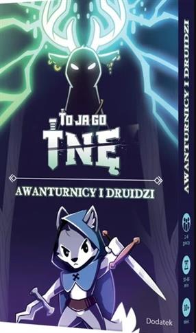 To ja go tnę! Awanturnicy i druidzi