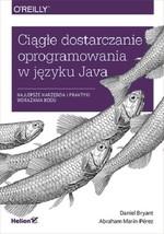 CIĄGŁE DOSTARCZANIE OPROGRAMOWANIA W JĘZYKU JAVA.