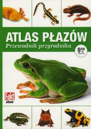 ATLAS PŁAZÓW. PRZEWODNIK PRZYRODNIKA