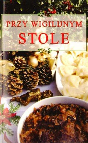 PRZY WIGILIJNYM STOLE