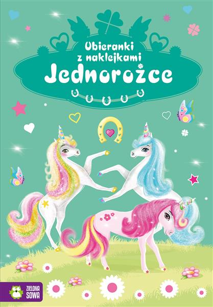 UBIERANKI Z NAKLEJKAMI. JEDNOROŻCE