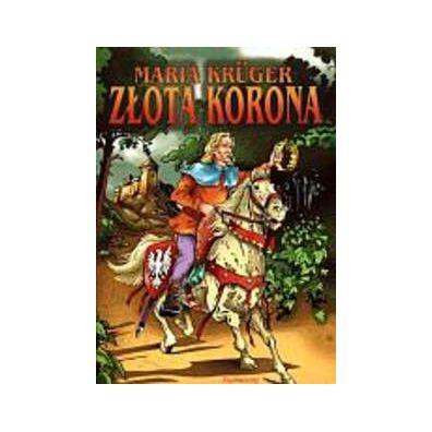 ZŁOTA KORONA