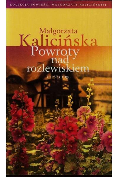 POWROTY NAD ROZLEWISKIEM. ROZLEWISKO. TOM 2.