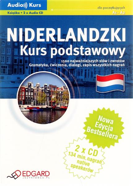 NIDERLANDZKI. KURS PODSTAWOWY + 2 CD