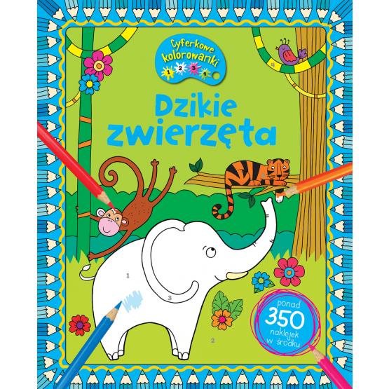 DZIKIE ZWIERZĘTA. CYFERKOWE KOLOROWANKI