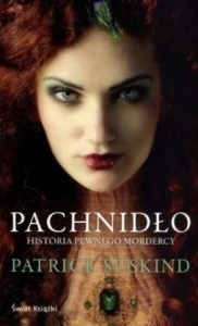 PACHNIDŁO. HISTORIA PEWNEGO MORDERCY