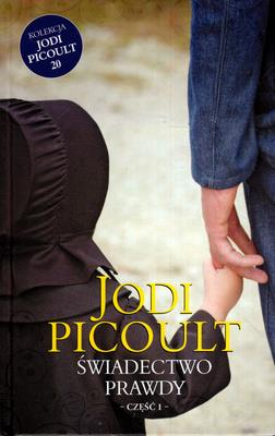 ŚWIADECTWO PRAWDY. CZĘŚĆ 1