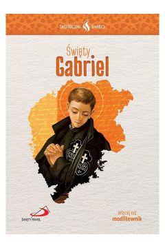 Święty gabriel skuteczni święci